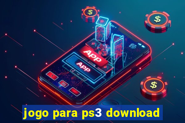 jogo para ps3 download